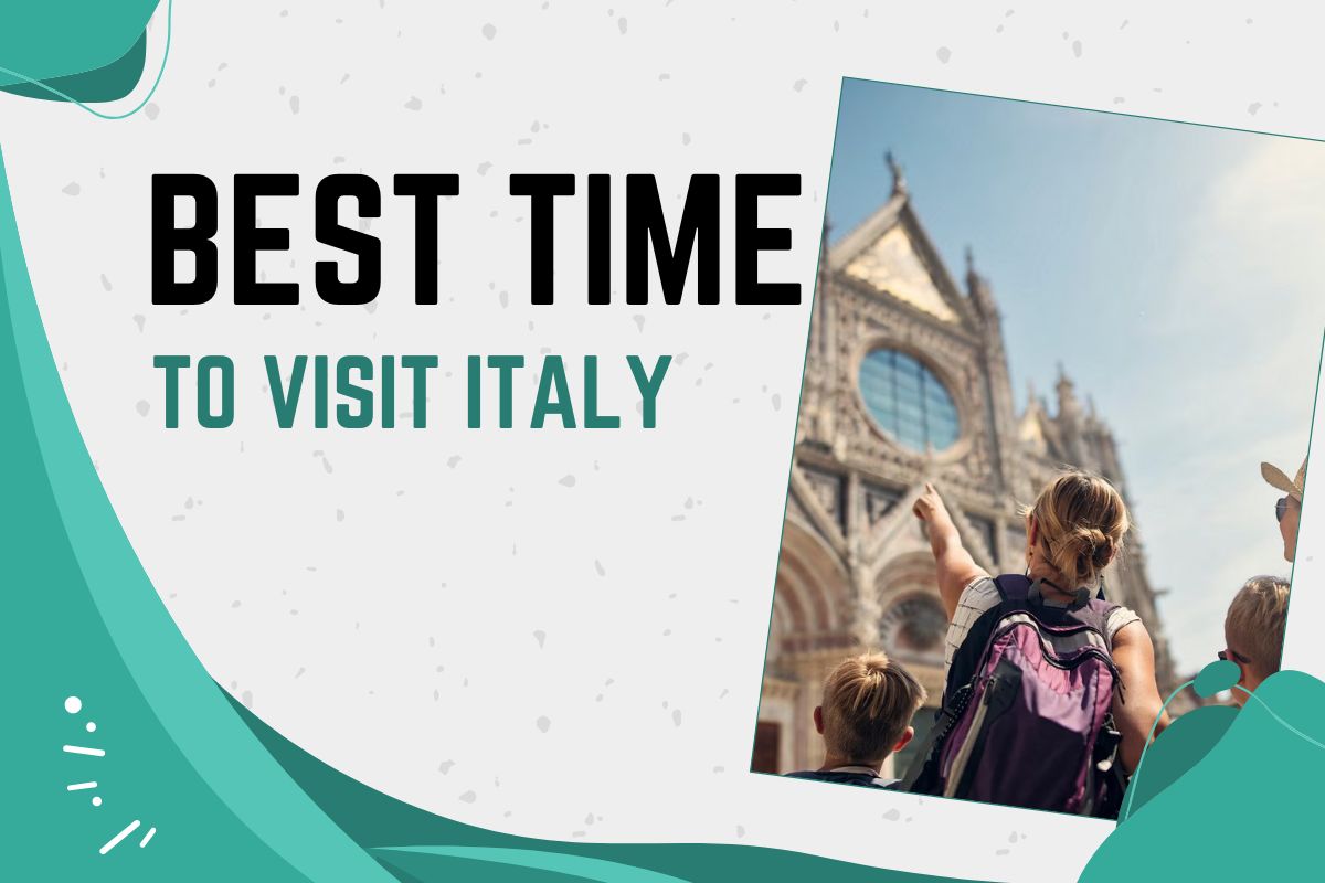 best time to visit Italy