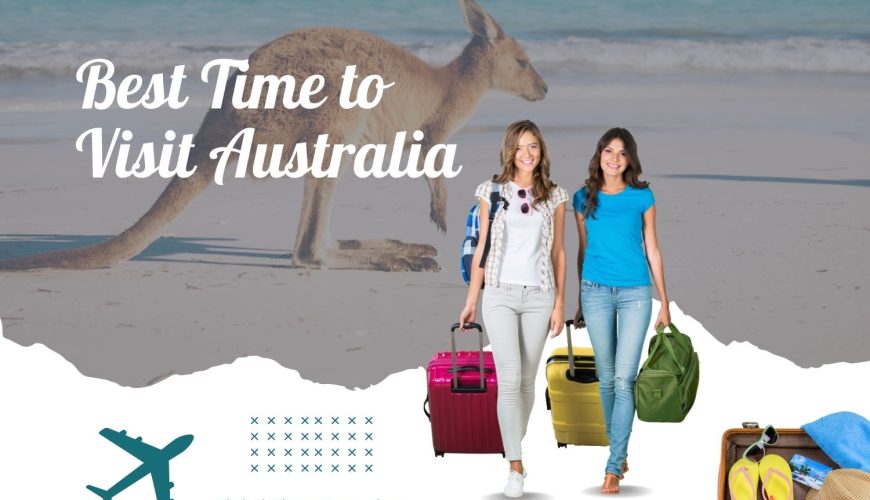 Best time to visit Australia